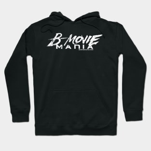 B-Movie Mania WHT Logo Hoodie